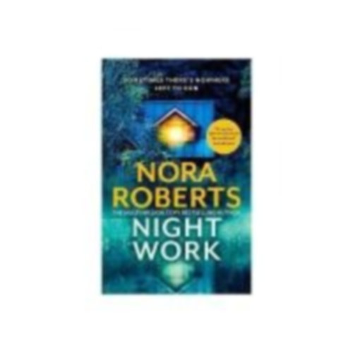 Roberts, Nora: Nightwork idegen