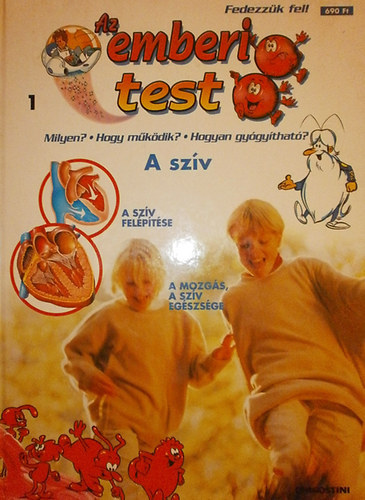 gyerekek egészsége, hogyan működik a test szív)