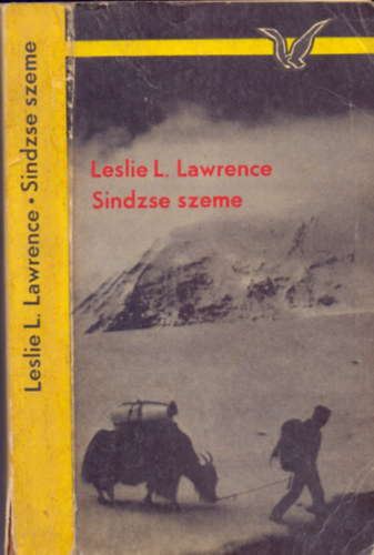 Leslie L. Lawrence: Sindzse szeme - Leslie L Lawrence antikvár