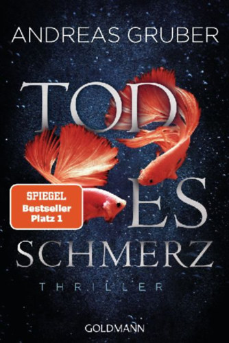 Gruber, Andreas: Todesschmerz idegen
