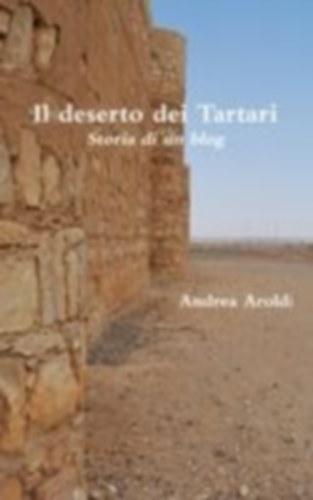 Aroldi, Andrea: Il deserto dei Tartari idegen