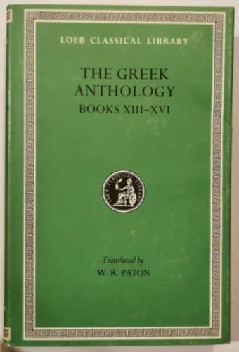 W. R. Paton (fordító): The Greek Anthology, Volume V: Books XIII-XVI antikvár