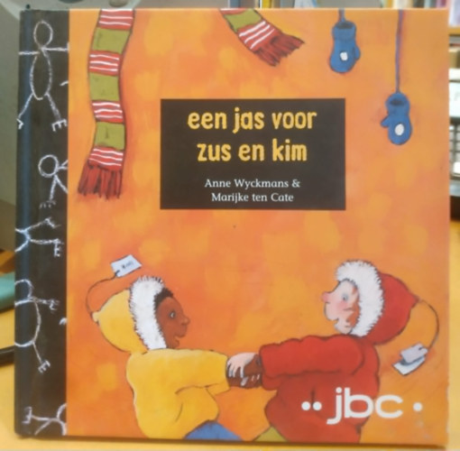 Anne Wyckmans, Marijke ten Cate: Een jas voor Zus en Kim (Egy kabát a Kimnek és húgának) antikvár