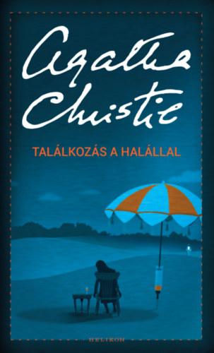 Agatha Christie: Találkozás a halállal e-Könyv