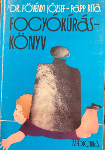 Fövényi-Papp: Fogyókúrás könyv antikvár