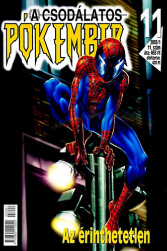 Brian Michael Bendis: A csodálatos pókember 11. - Az érinthetetlen (2003/1) antikvár