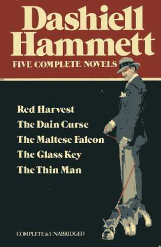 Dashiell Hammett: Dashiell Hammett: Five Complete Novels idegen