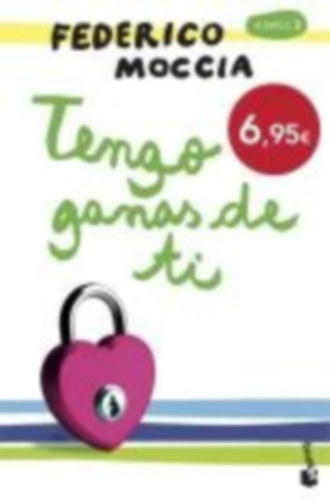 Moccia, Federico: Tengo ganas de ti idegen