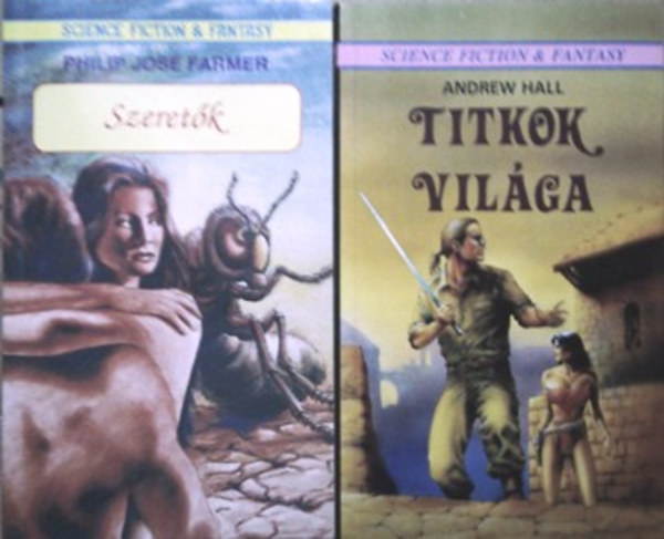 Philip José Farmer; Andrew Hall: Szeretők + Titkok világa könyv