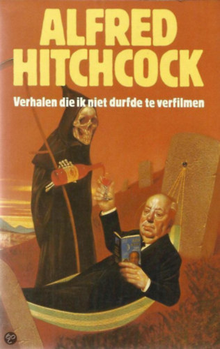 Alfred Hitchcock: Verhalen die ik niet durfde te verfilmen (holland nyelven) antikvár