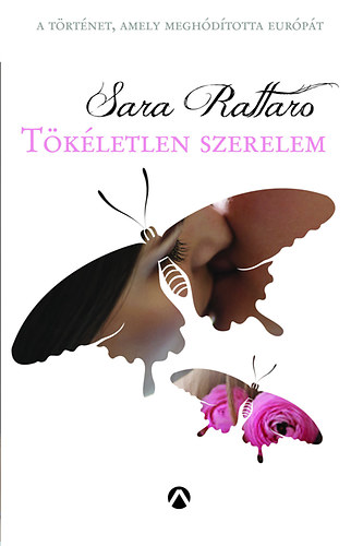 Rattaro, Sara: Tökéletlen szerelem könyv