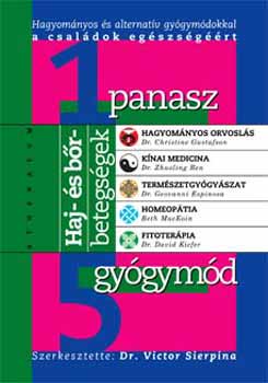 Dr. Victor Sierpina: Haj- és bőrbetegségek (1 panasz - 5 gyógymód I. kötet) antikvár