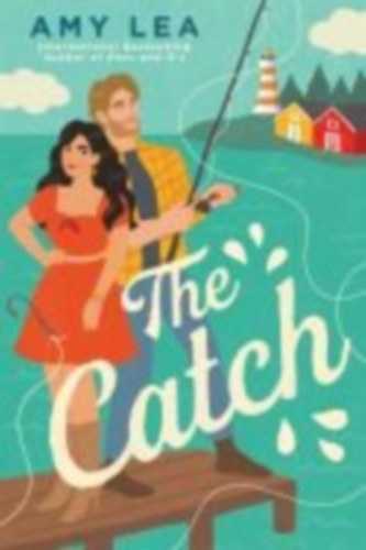 Lea, Amy: The Catch idegen