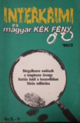 Interkrimi és magyar kék fény '90/3 antikvár