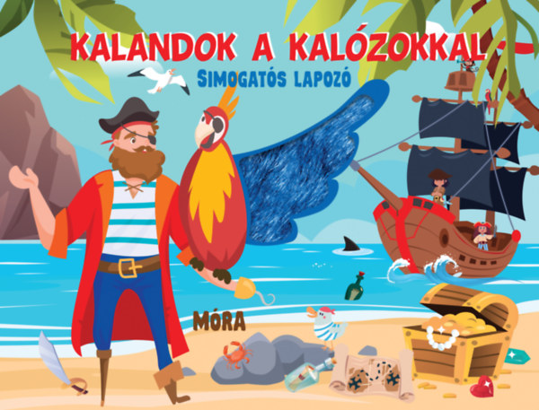 Kalandok a kalózokkal - Simogatós lapozó  könyv