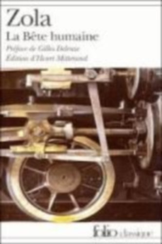 Zola, Émile: La Bête humaine idegen
