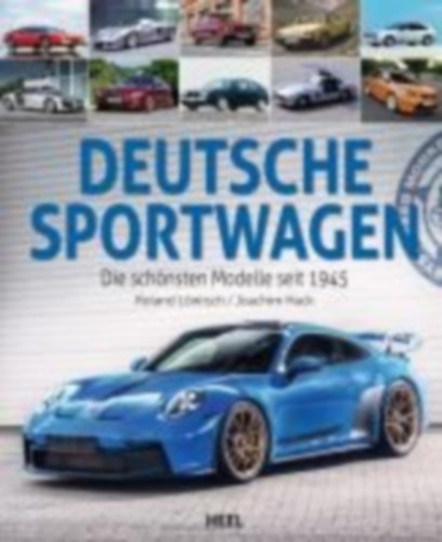 Löwisch, Roland - Hack, Joachim: Deutsche Sportwagen idegen