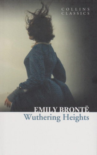 Emily Brontë: Wuthering Heights idegen