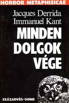 Derrida, J.-Kant, I.: Minden dolgok vége antikvár
