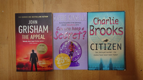 John Grisham, Sophie Kinsella, Charlie Brooks: 3 kiváló angol nyelvű regény: The Appeal, Can you keep a Secret?, Citizen antikvár