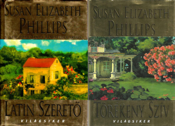 Susan Elizabeth Phillips: Latin szerető + Törékeny szív ( 2 mű) antikvár