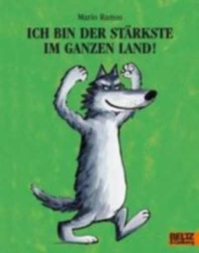 Ramos, Mario: Ich bin der Stärkste im ganzen Land idegen