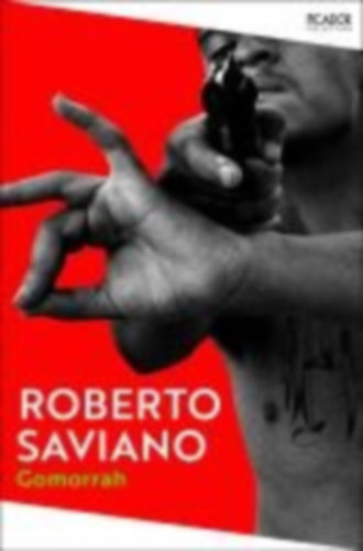 Saviano, Roberto: Gomorrah. 10th Anniversary Edition idegen