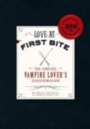 Kelly, Michelle Rae - Norville, Andrea: Love at First Bite idegen