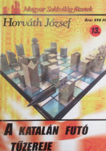 Horváth József: A katalán futó tűzereje antikvár