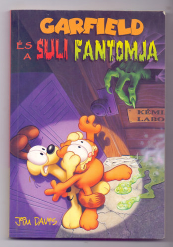 Jim Kraft (írta), Mike Fentz (rajz), Jim Davis: Garfield és a suli fantomja antikvár