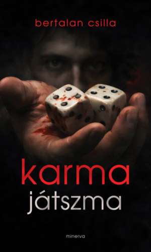 Bertalan Csilla: Karmajátszma könyv