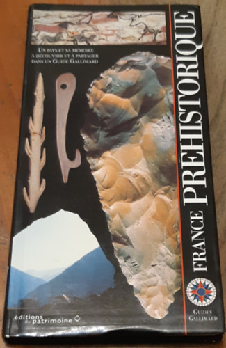 La France préhistorique Guide Gallimard antikvár