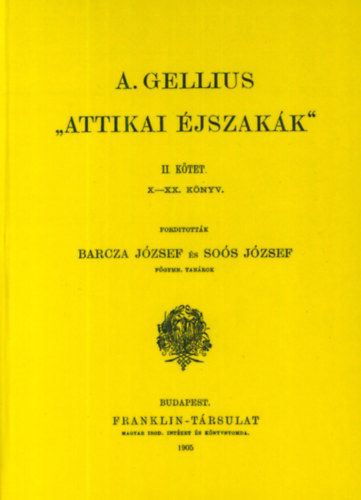 Aulus, Gellius: Attikai éjszakák II. könyv