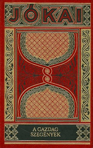 Jókai Mór: A gazdag szegények (Gyűjteményes díszkiadás 19.) antikvár