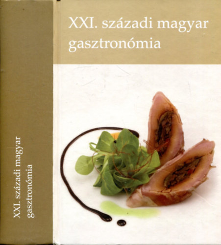 Tusor András: XXI. századi magyar gasztronómia antikvár
