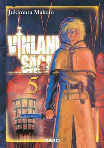 Jukimura Makoto: Vinland Saga 5. könyv