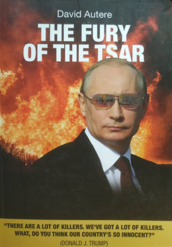 David Autere: The Fury of the Tsar I. - Bonfire - puha kötés antikvár