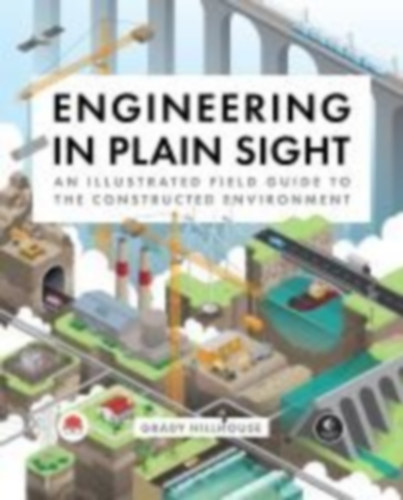 Hillhouse, Grady: Engineering in Plain Sight idegen