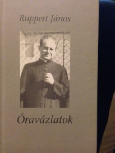 Ruppert János: Óravázlatok antikvár
