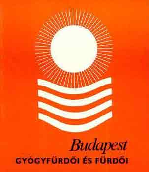 Dr. Chatel Andor-Matusek Géza: Budapest gyógyfürdői és fürdői antikvár