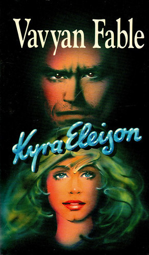 Vavyan Fable: Kyra Eleison- Vavyan Fable antikvár