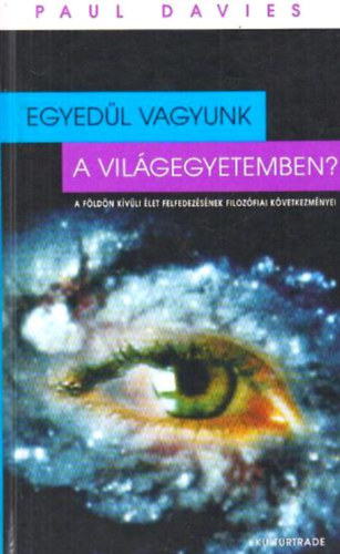 Paul Davies: Egyedül vagyunk a világegyetemben? antikvár