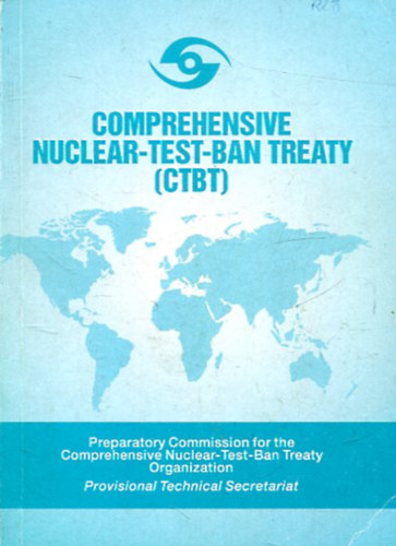 Comprehensive nuclear-test-ban treaty (CTBT) antikvár