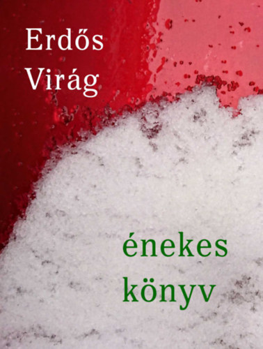 Erdős Virág: Énekes könyv antikvár