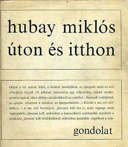 Hubay Miklós: Úton és itthon - Dedikált antikvár