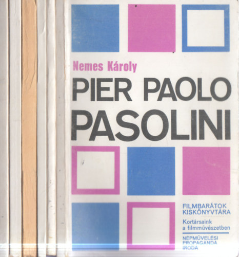 Nemes Károly, Féjja Sándor, Muhi Klára-Perlaki Tamás, Karcsai Kulcsár István: 6 db Filmbarátok Kiskönyvtára sorozat: Pier Paolo Pasolini + Luis Bunuel + Alfred Hitchcock + Walt Disney + Federico Fellini + Michelangelo Antonioni antikvár