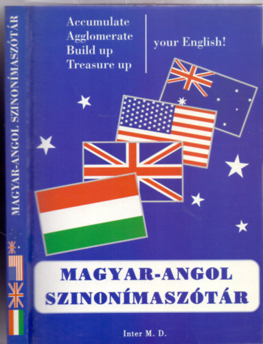 Szerkesztette: Petik László: Magyar-angol szinonímaszótár - Húszezer angol szó antikvár