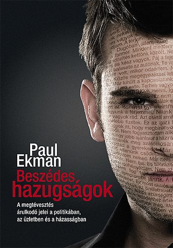 Paul Ekman: Beszédes hazugságok antikvár