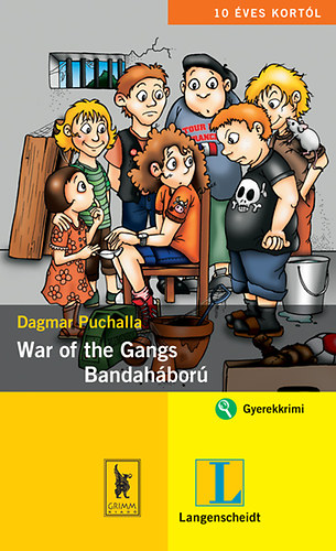 Dagmar Puchalla: War of the Gangs - Bandaháború antikvár