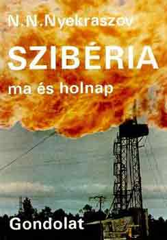 N.N. Nyekraszov: Szibéria ma és holnap antikvár